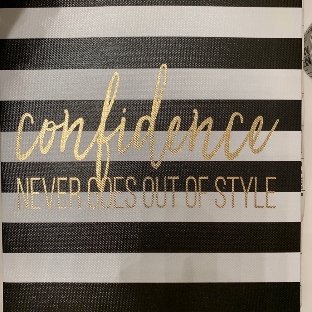 Wall Art ‘Confidence Never Goes Out of Style’